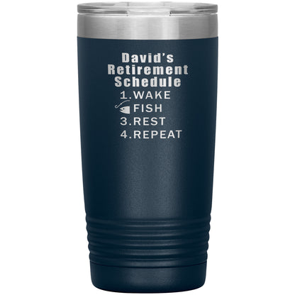 Retirement Schedule Fishing Tumbler