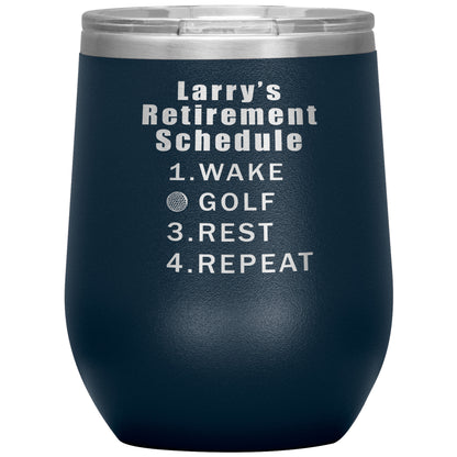 Retirement Schedule Golf Tumbler