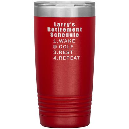 Retirement Schedule Golf Tumbler