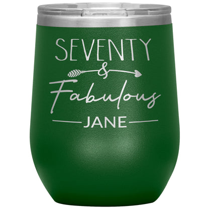 Seventy and Fabulous Name Tumbler