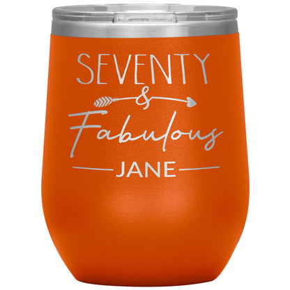 Seventy and Fabulous Name Tumbler