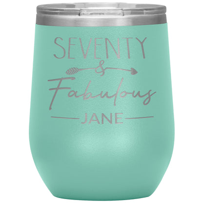 Seventy and Fabulous Name Tumbler