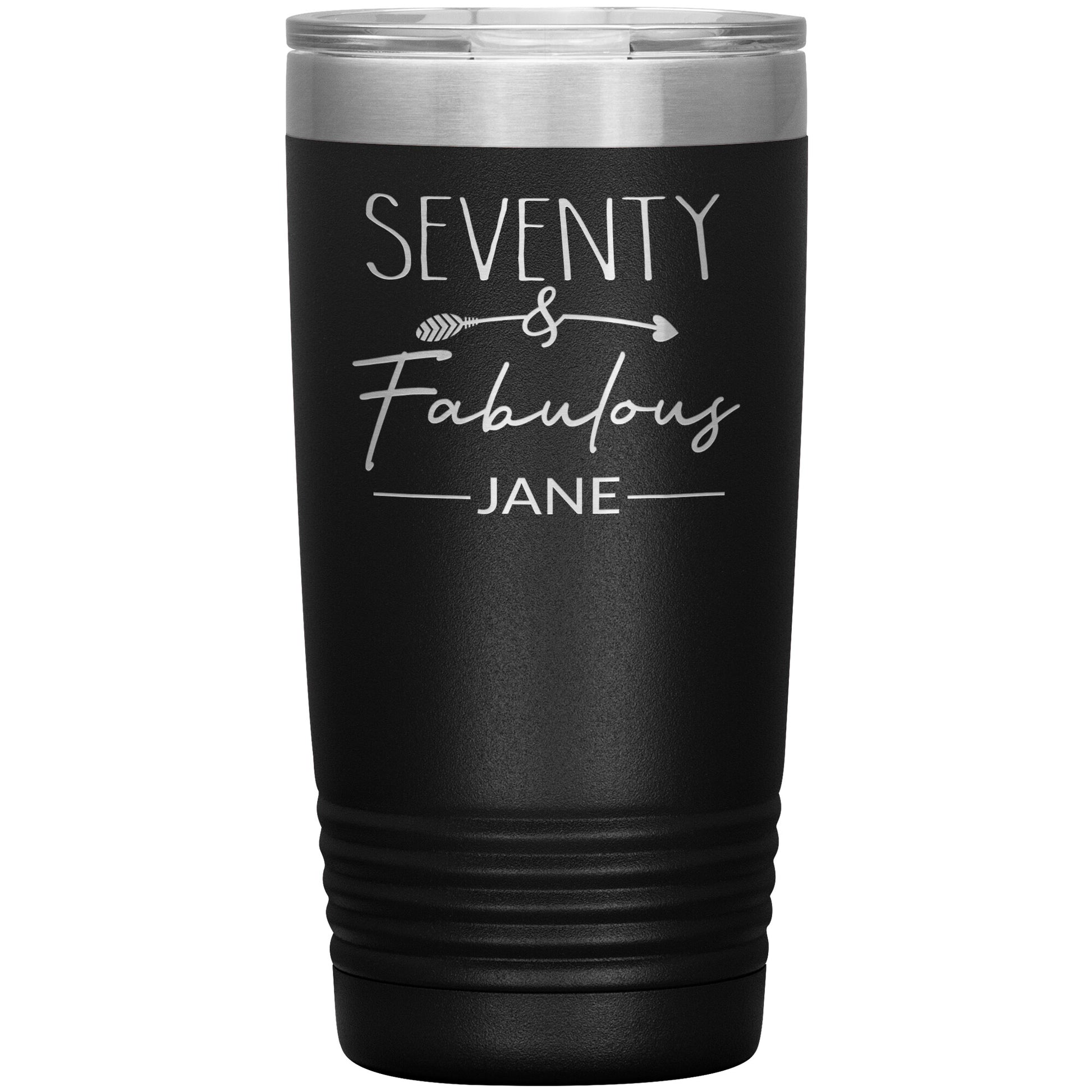 Seventy and Fabulous Name Tumbler