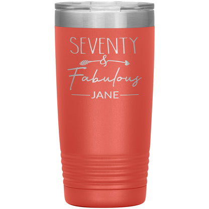 Seventy and Fabulous Name Tumbler