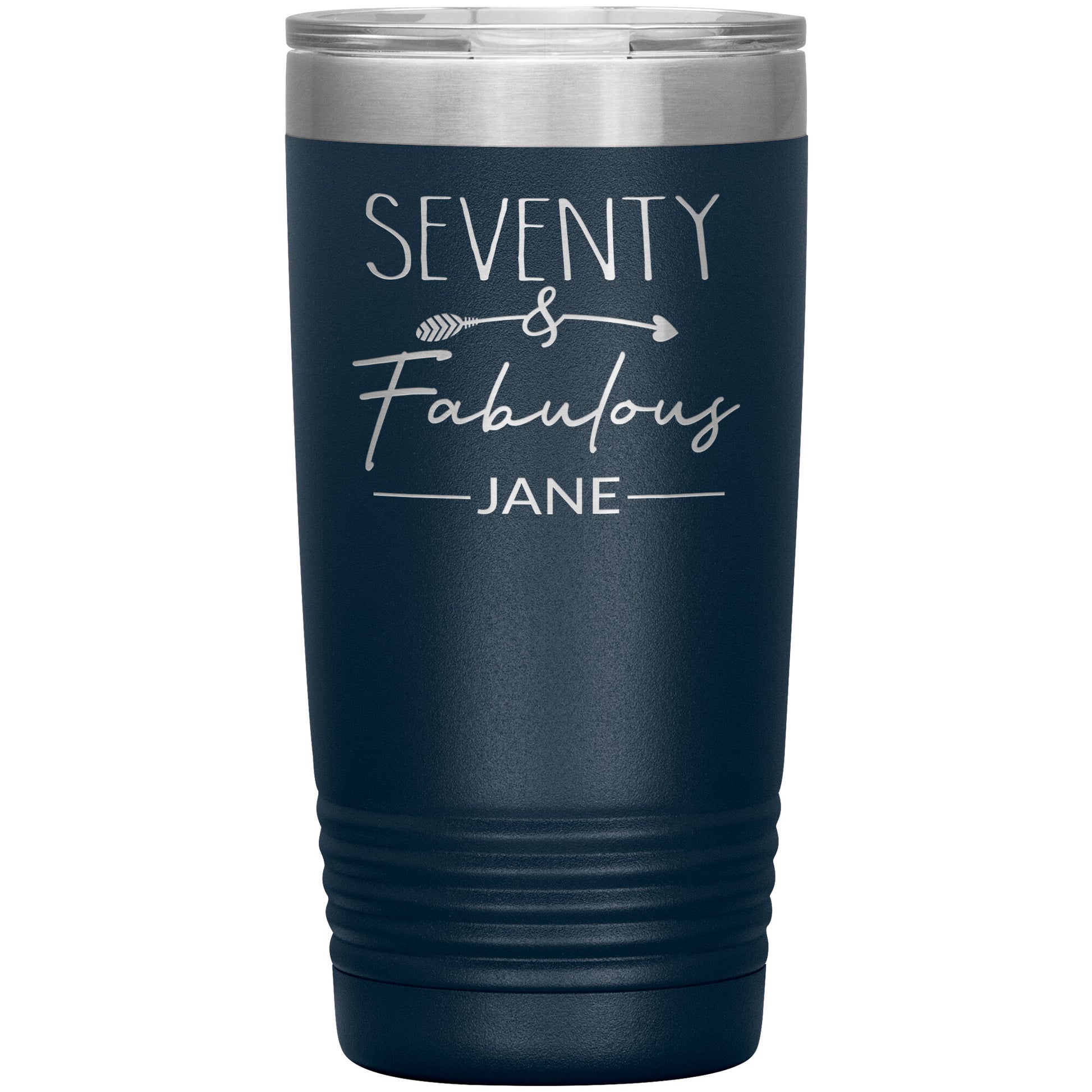 Seventy and Fabulous Name Tumbler