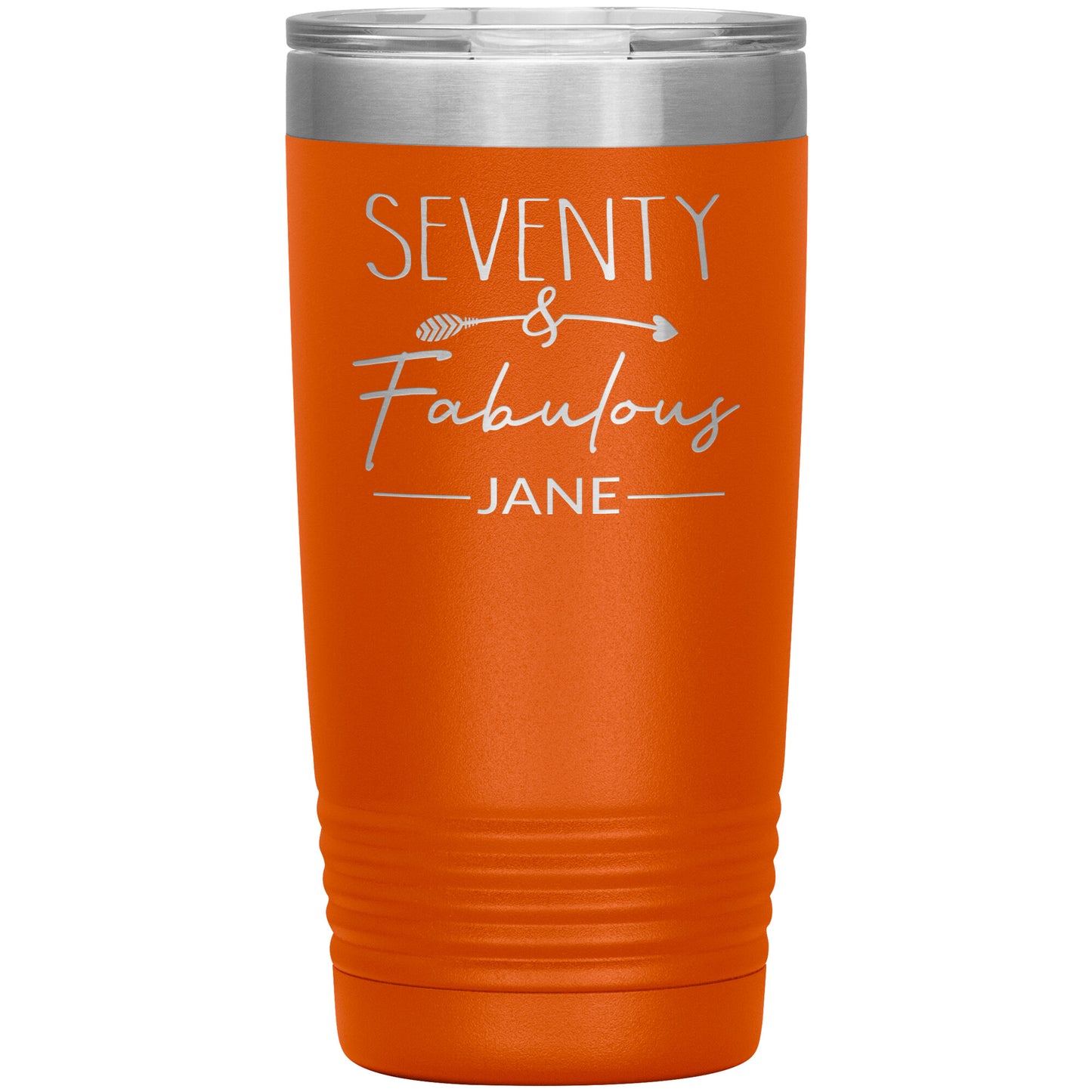 Seventy and Fabulous Name Tumbler