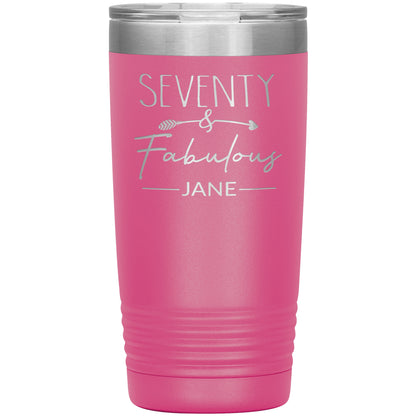 Seventy and Fabulous Name Tumbler