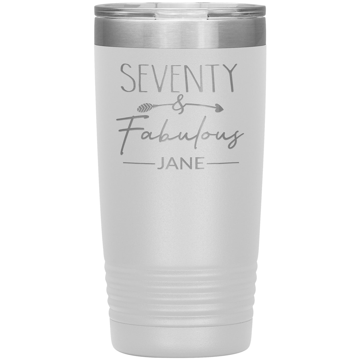 Seventy and Fabulous Name Tumbler