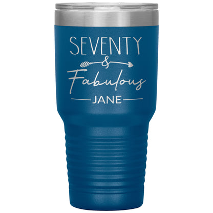 Seventy and Fabulous Name Tumbler