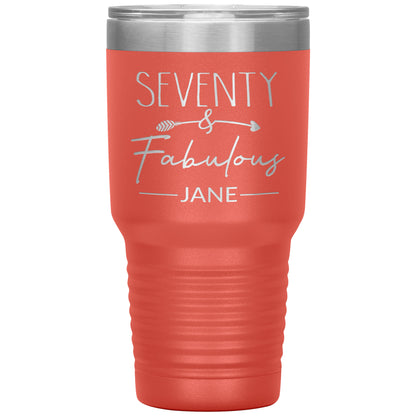 Seventy and Fabulous Name Tumbler