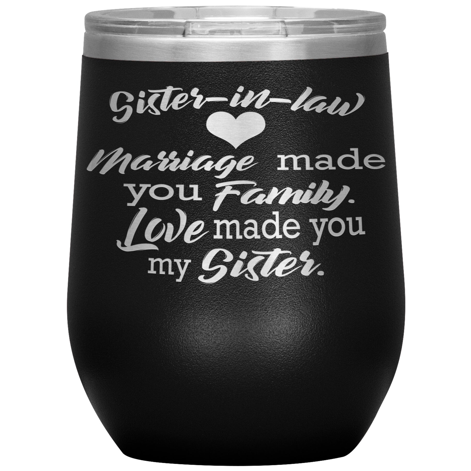 Sister-in-law Marriage Tumbler