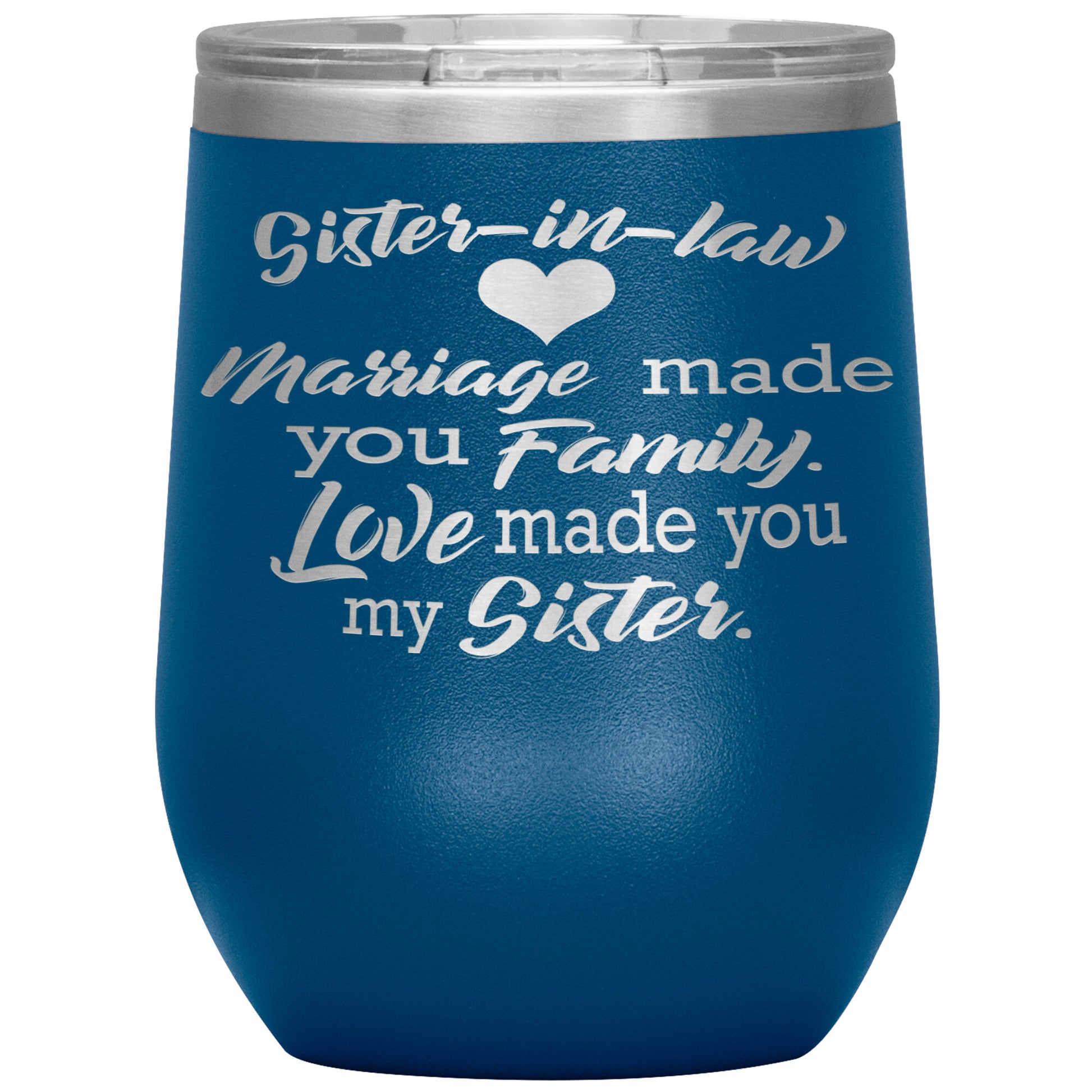 Sister-in-law Marriage Tumbler
