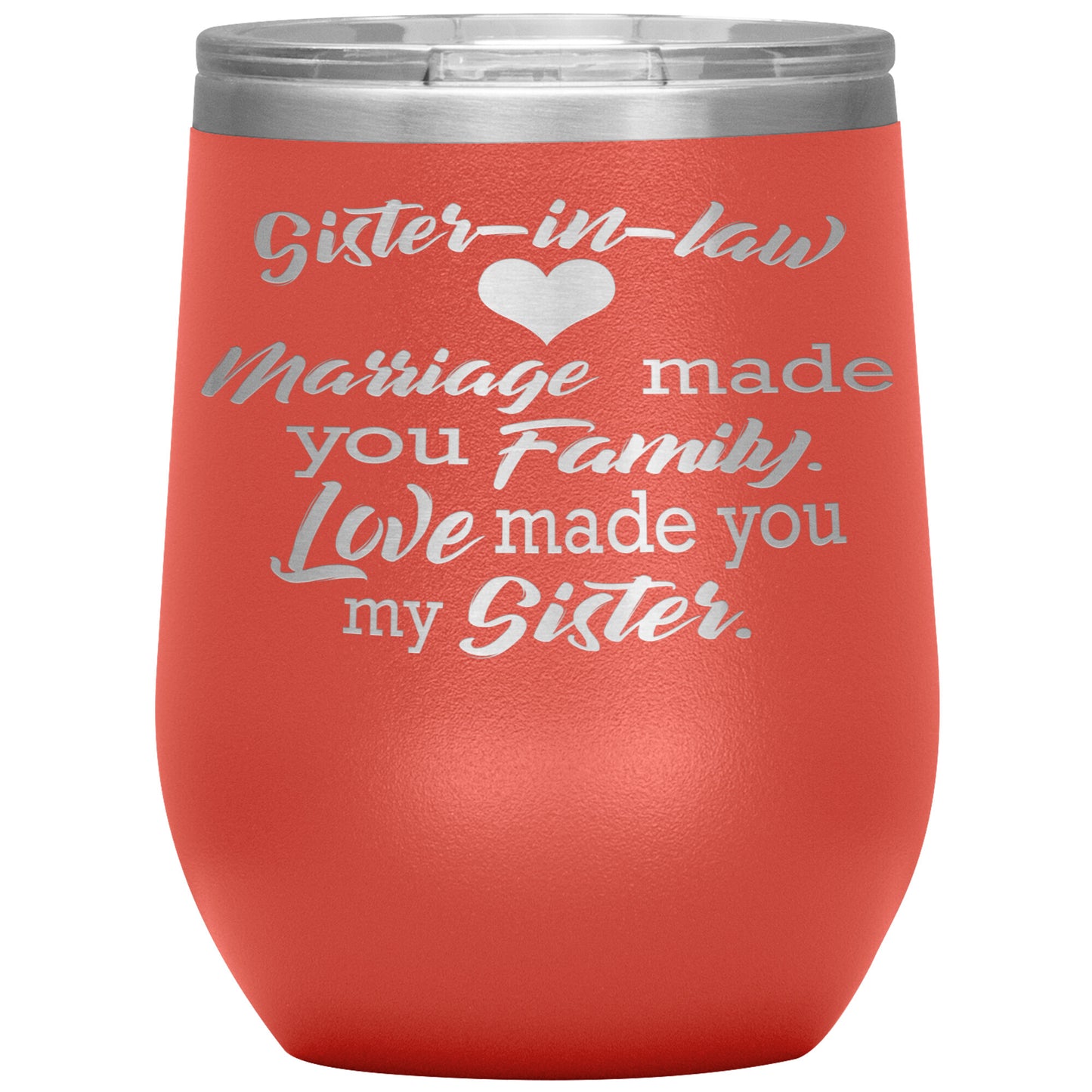 Sister-in-law Marriage Tumbler