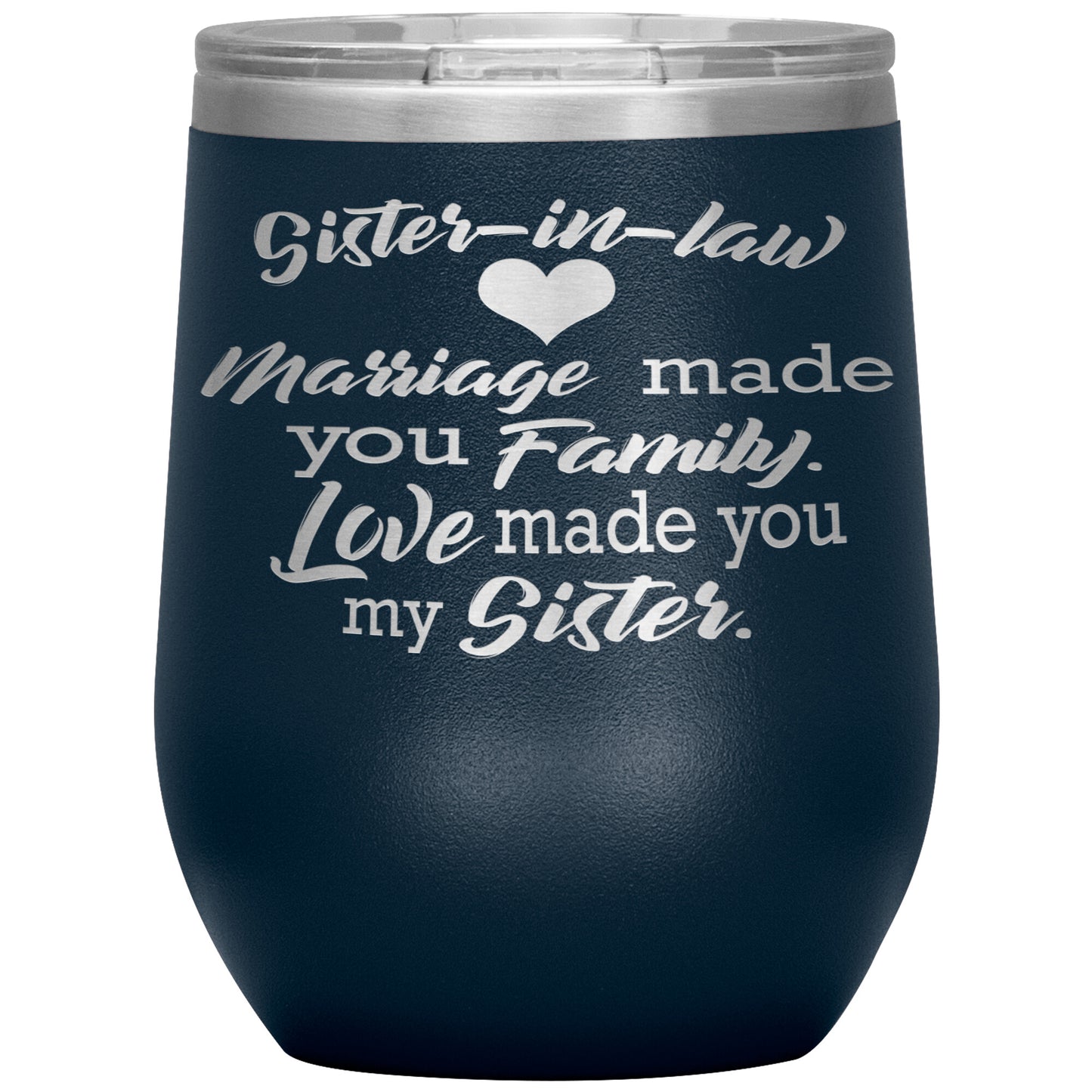 Sister-in-law Marriage Tumbler