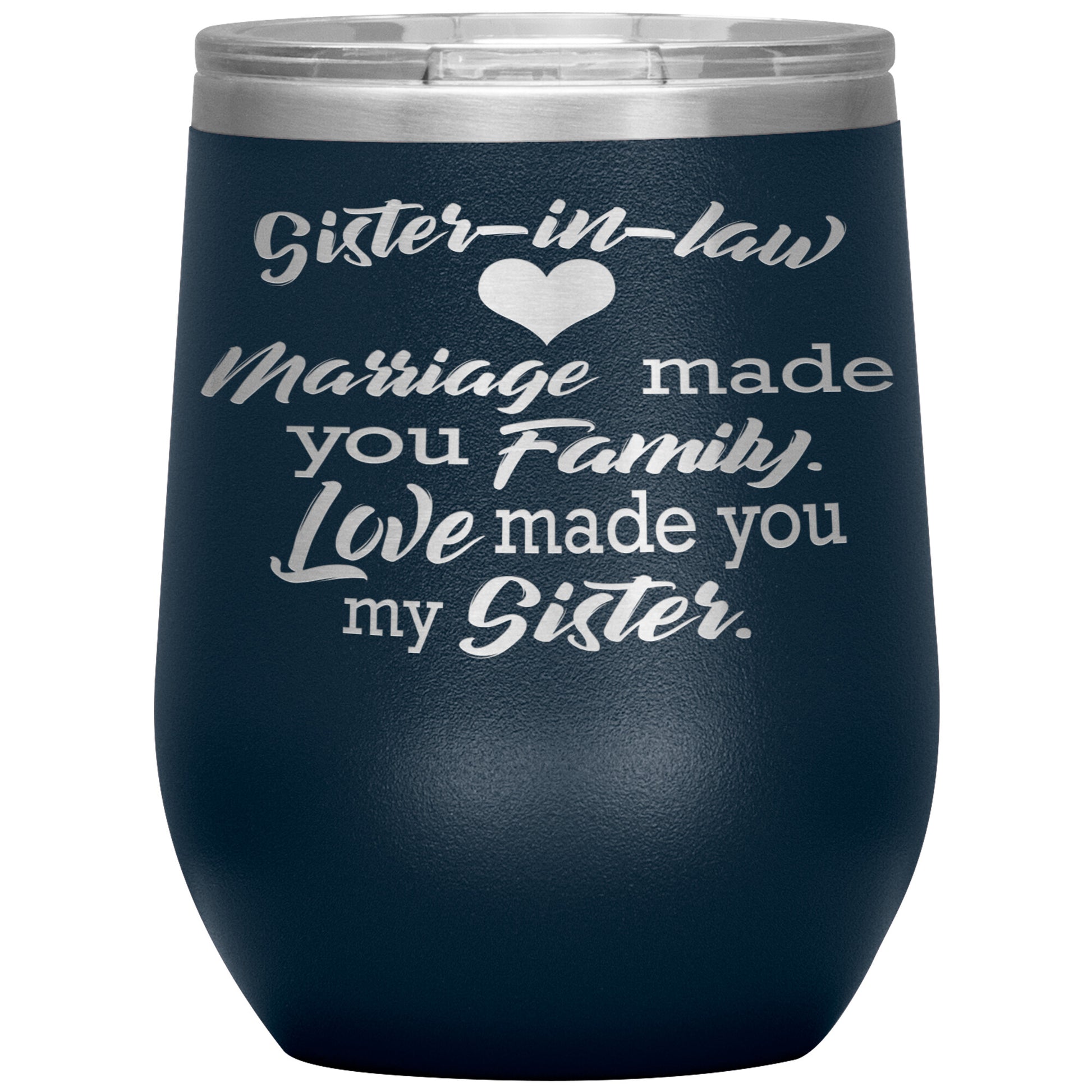 Sister-in-law Marriage Tumbler