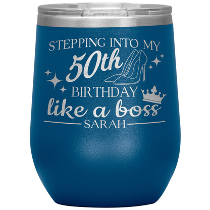 Stepping Into My 50th Birthday Like a Boss Tumbler