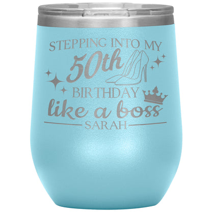 Stepping Into My 50th Birthday Like a Boss Tumbler