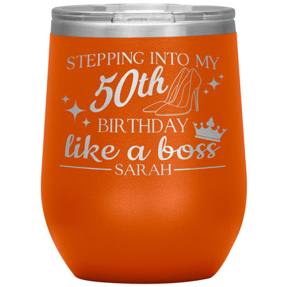Stepping Into My 50th Birthday Like a Boss Tumbler