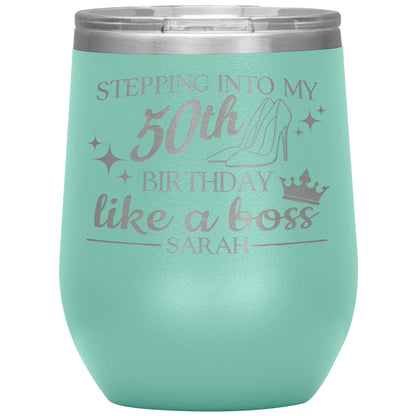 Stepping Into My 50th Birthday Like a Boss Tumbler
