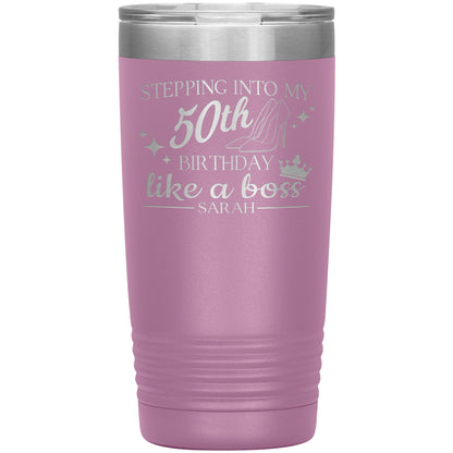 Stepping Into My 50th Birthday Like a Boss Tumbler
