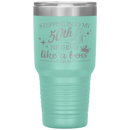 Stepping Into My 50th Birthday Like a Boss Tumbler