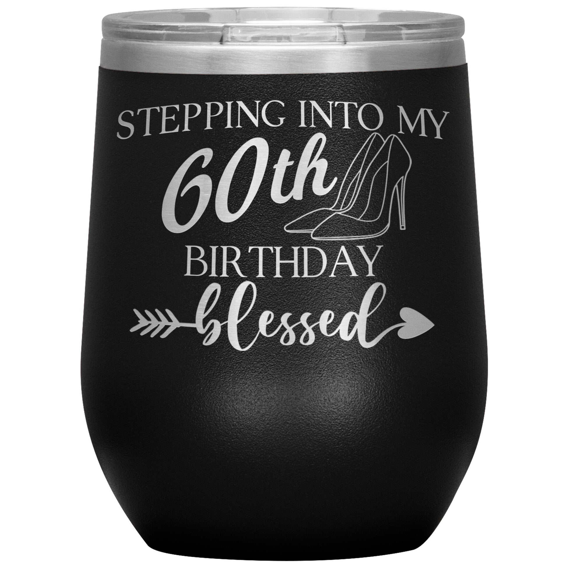 Stepping Into My 60th Birthday Blessed Tumbler