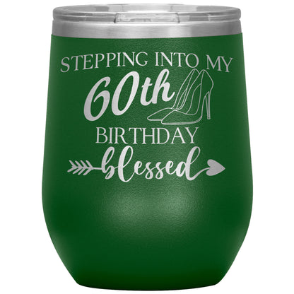 Stepping Into My 60th Birthday Blessed Tumbler