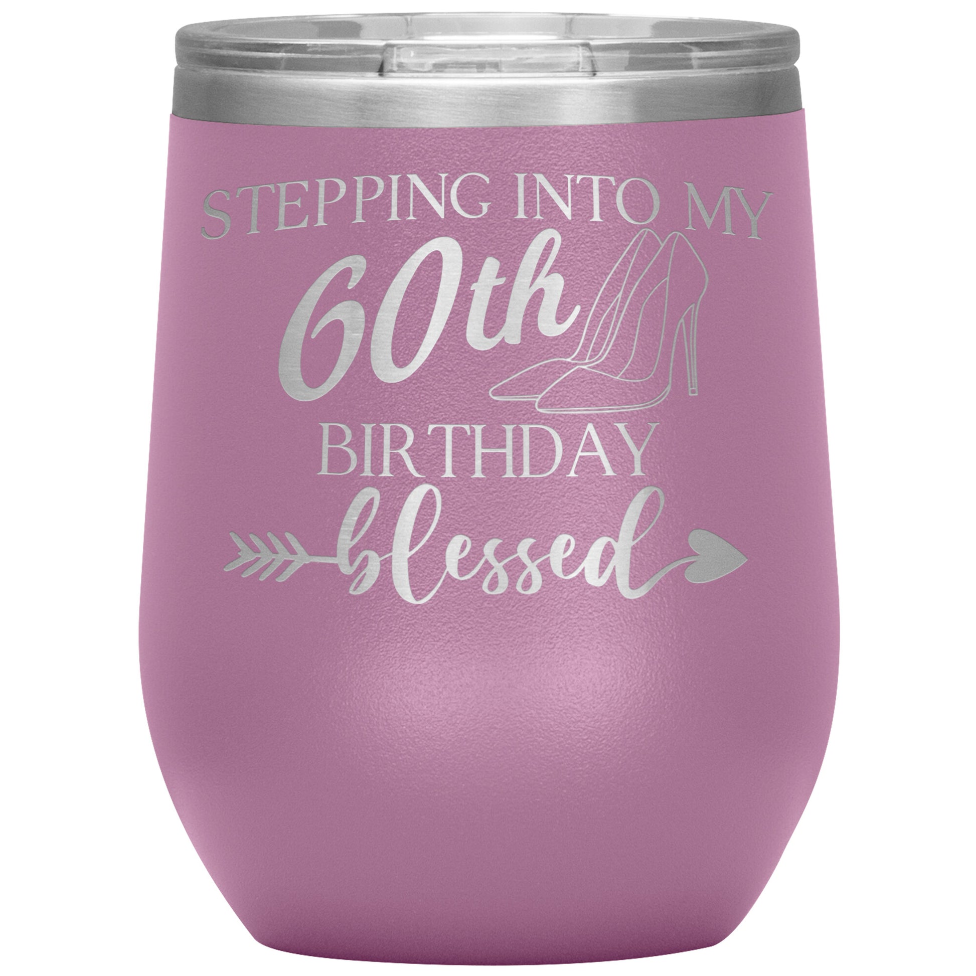 Stepping Into My 60th Birthday Blessed Tumbler