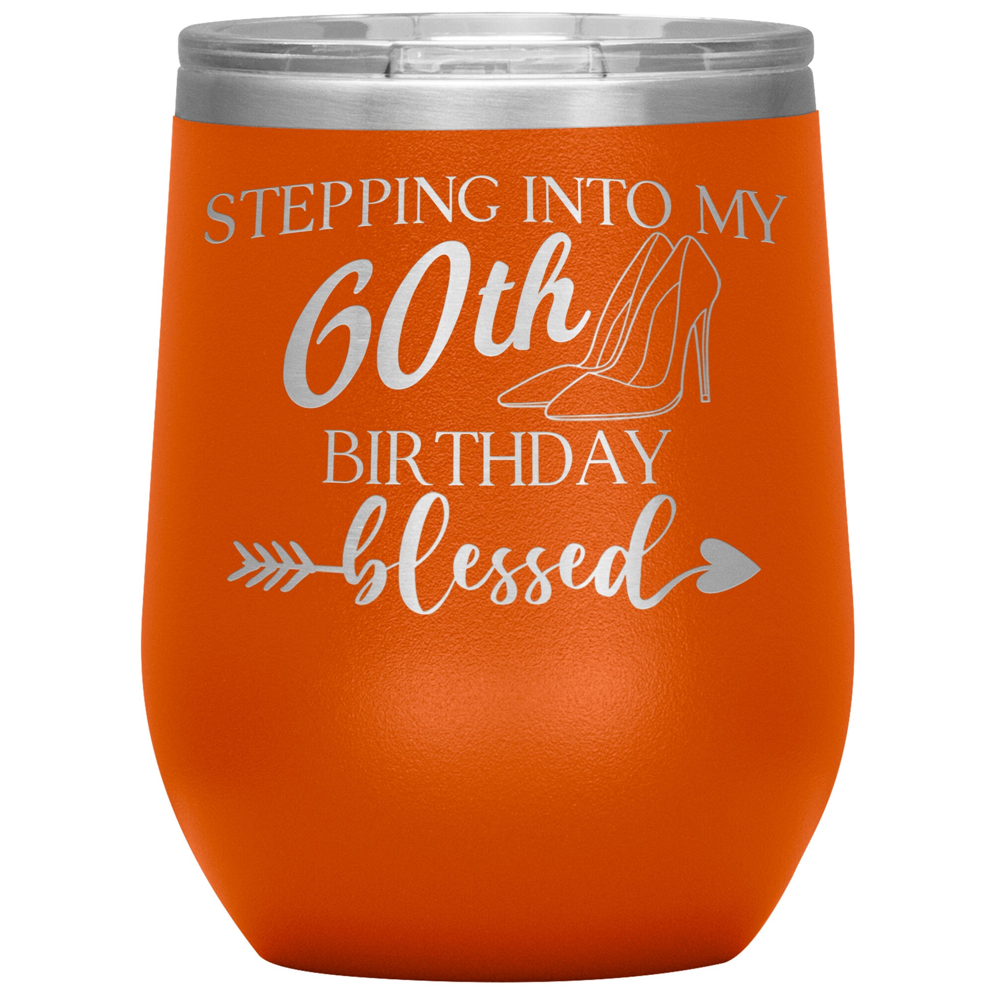Stepping Into My 60th Birthday Blessed Tumbler