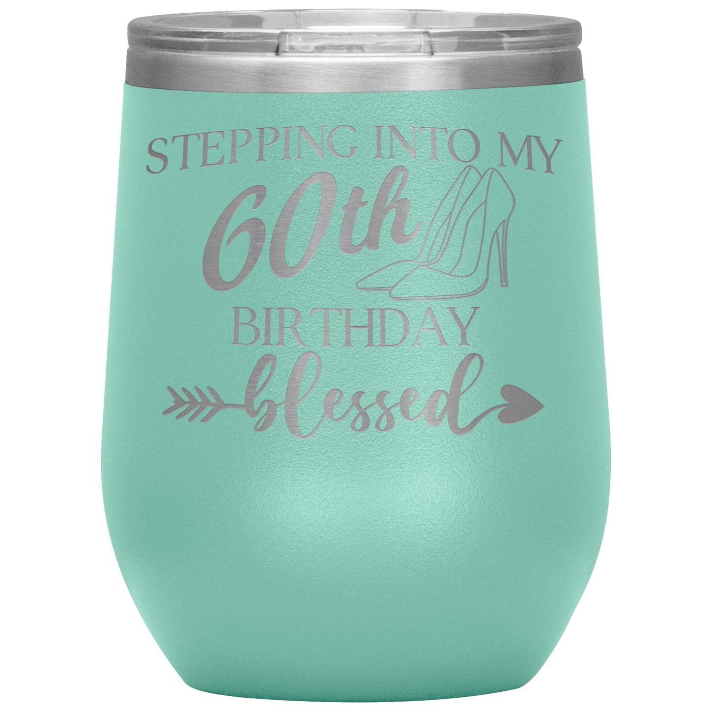 Stepping Into My 60th Birthday Blessed Tumbler