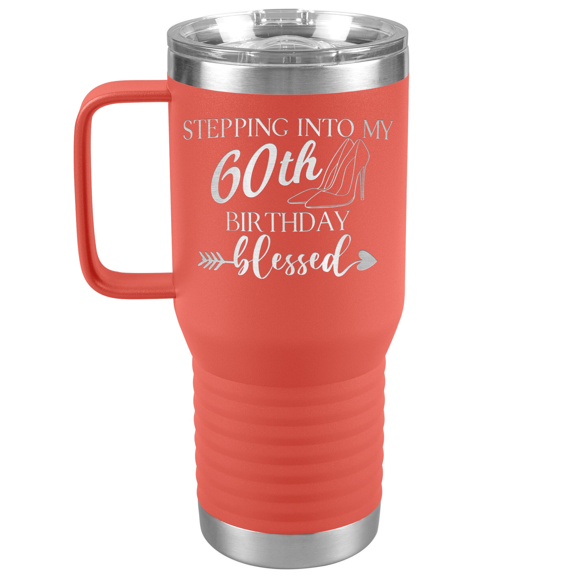 Stepping Into My 60th Birthday Blessed Tumbler