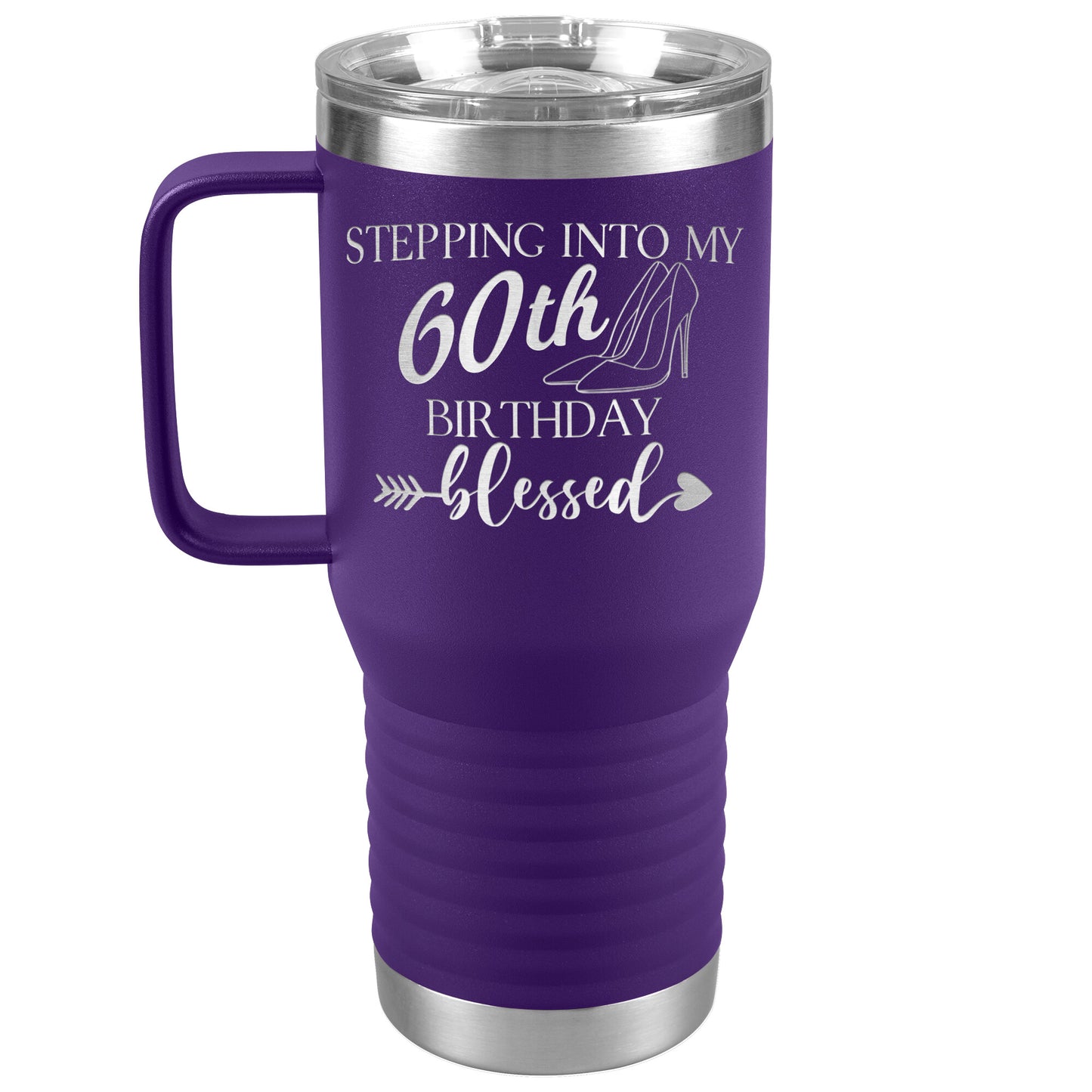 Stepping Into My 60th Birthday Blessed Tumbler
