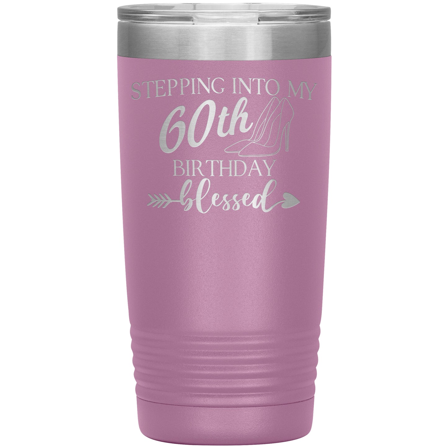 Stepping Into My 60th Birthday Blessed Tumbler