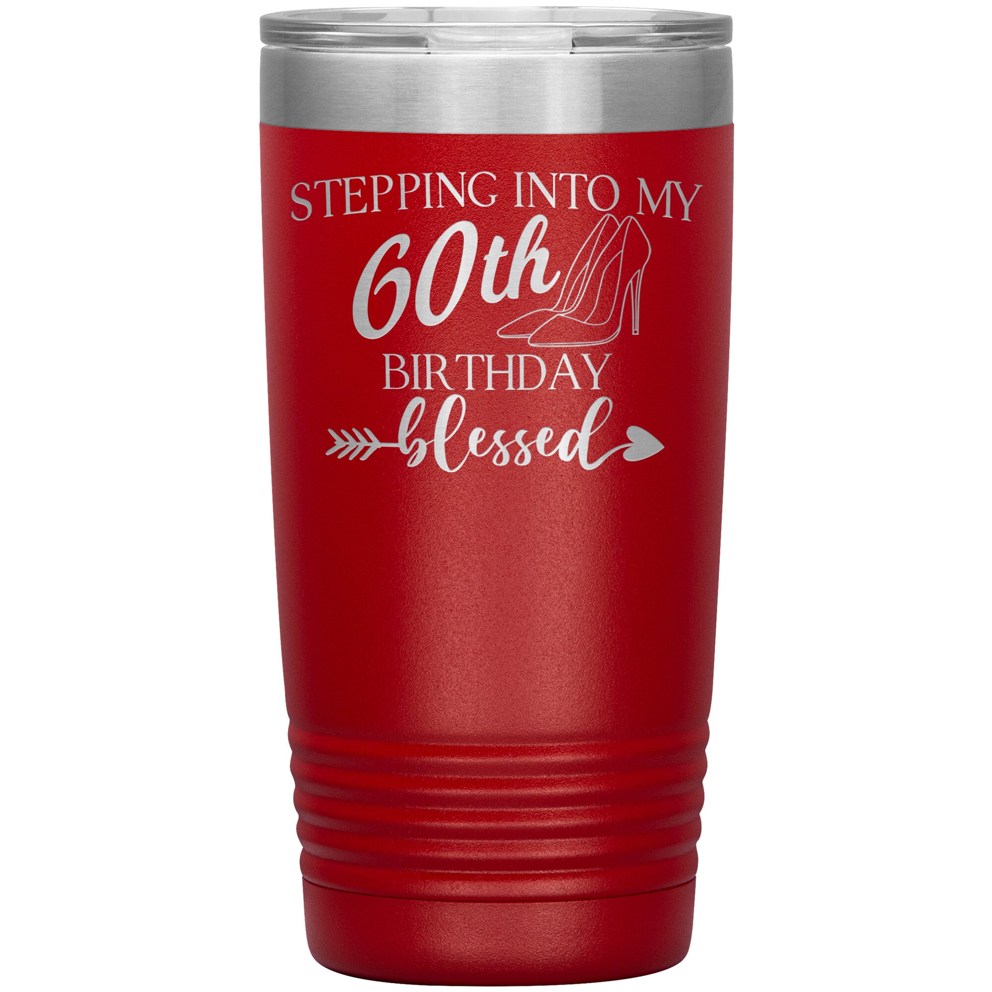 Stepping Into My 60th Birthday Blessed Tumbler