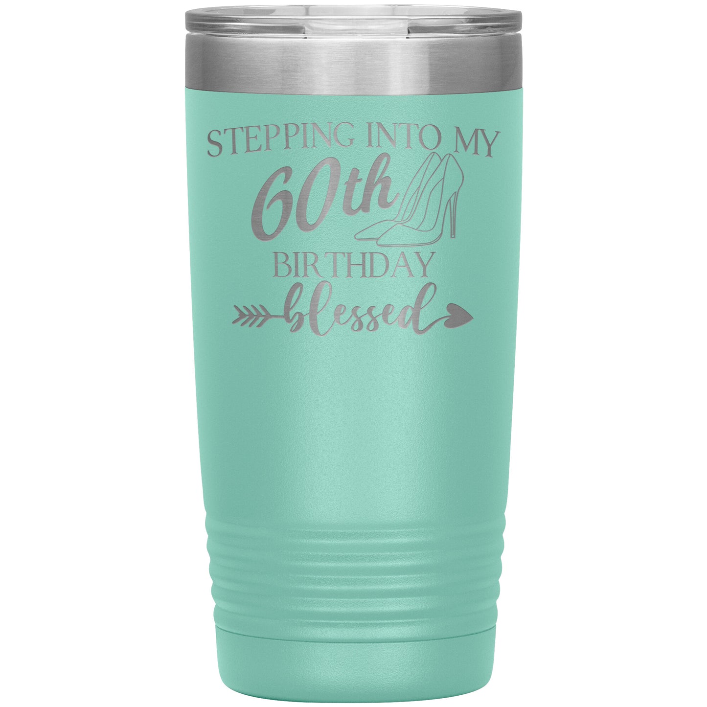 Stepping Into My 60th Birthday Blessed Tumbler