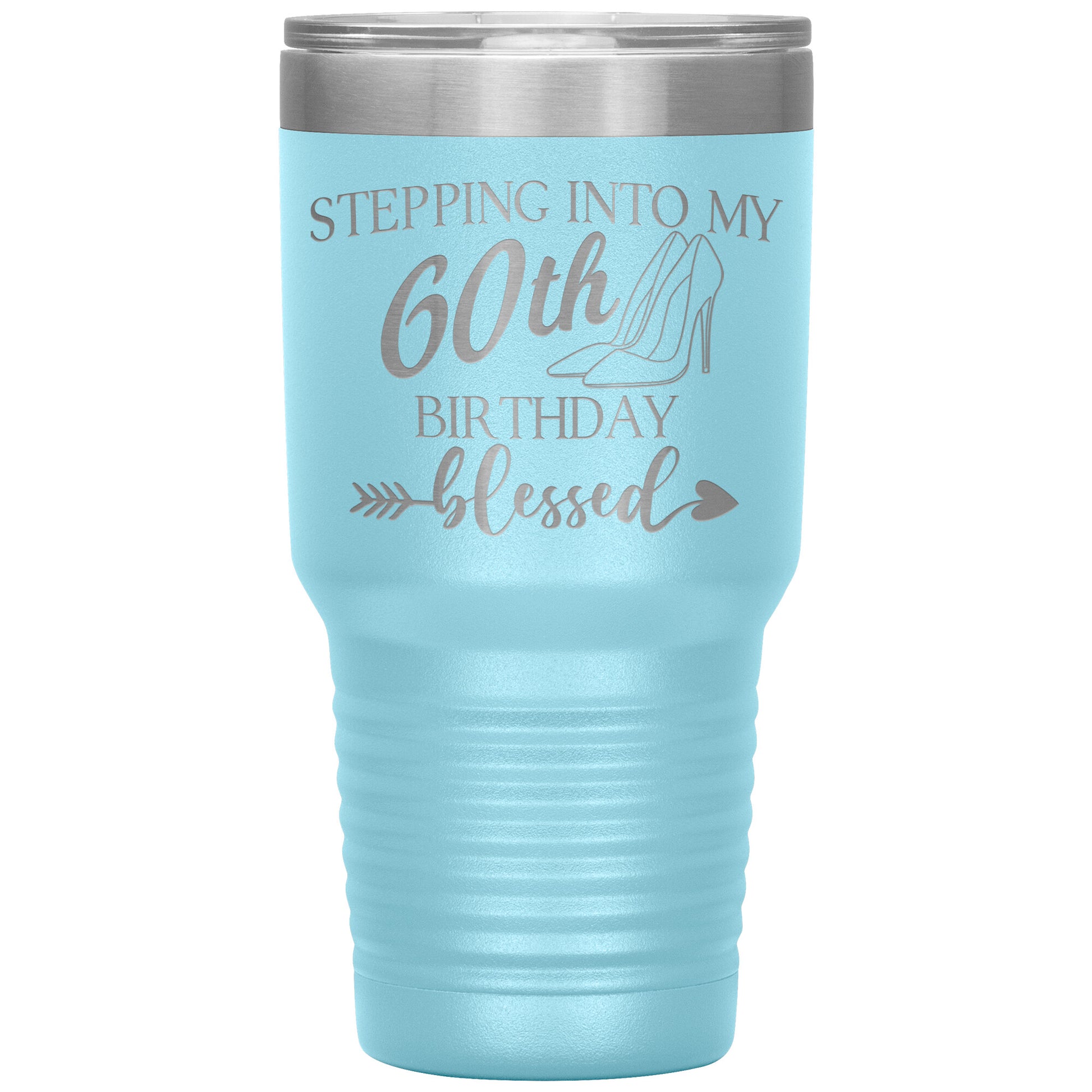 Stepping Into My 60th Birthday Blessed Tumbler