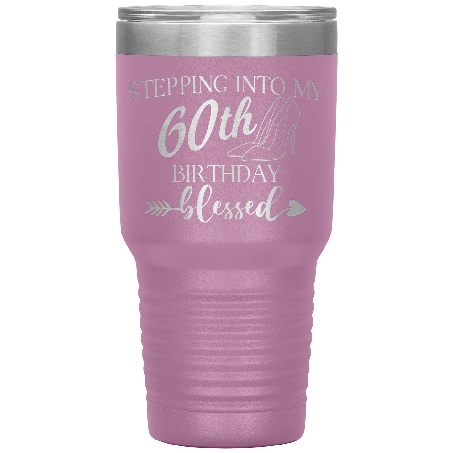 Stepping Into My 60th Birthday Blessed Tumbler
