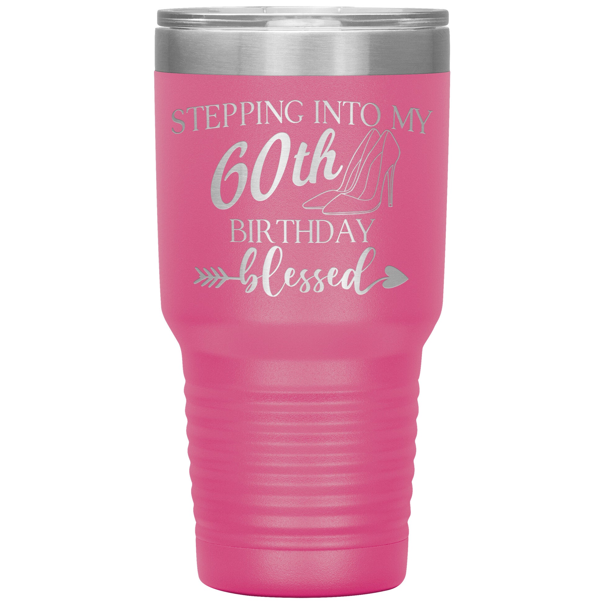 Stepping Into My 60th Birthday Blessed Tumbler