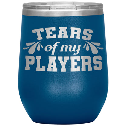 Tears of My Players Tumbler