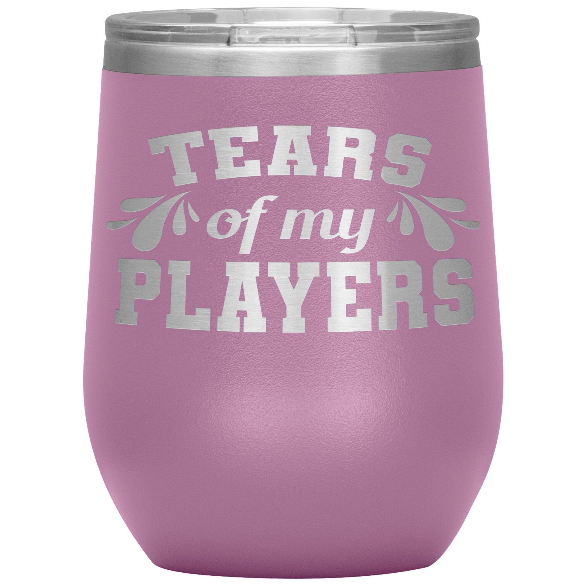 Tears of My Players Tumbler