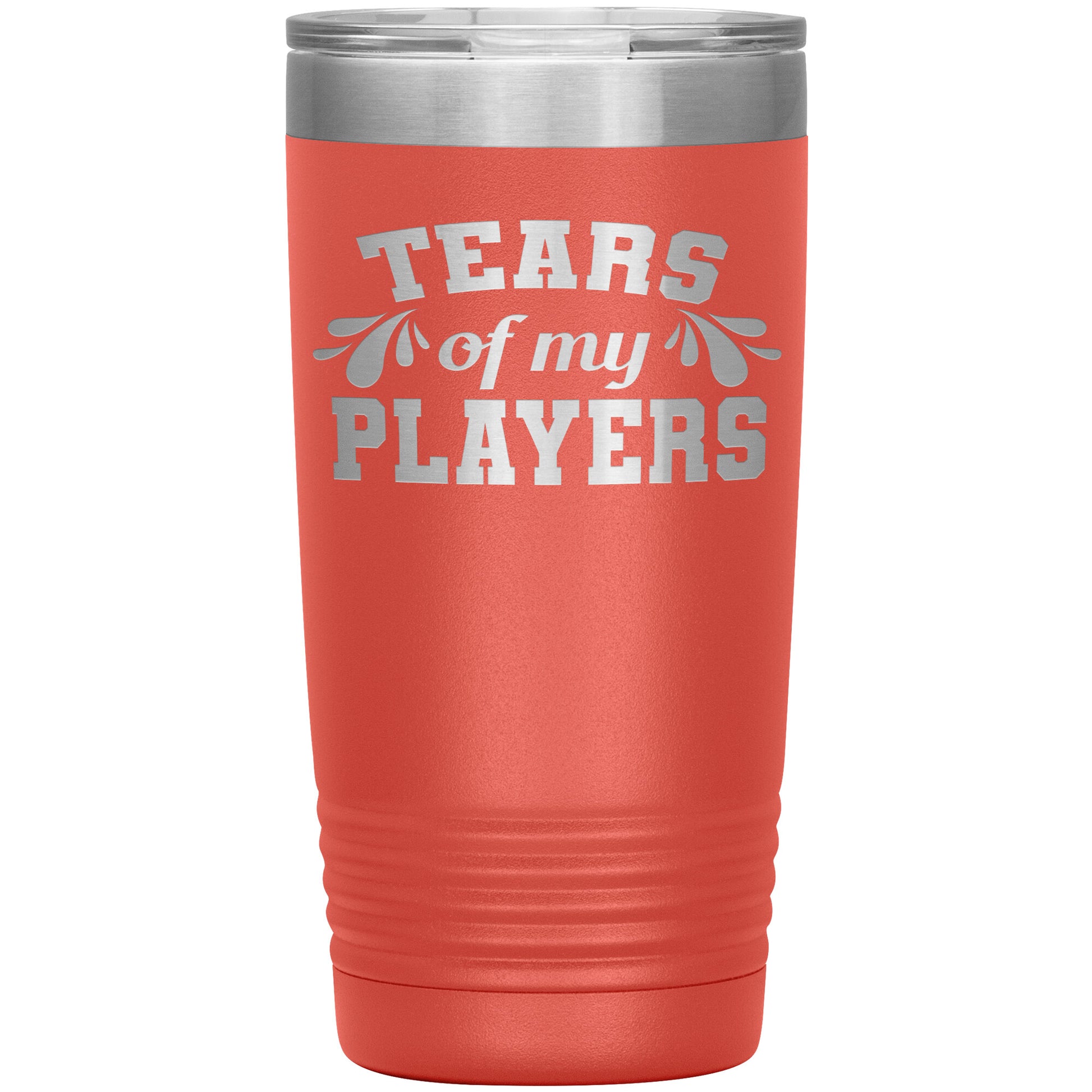 Tears of My Players Tumbler