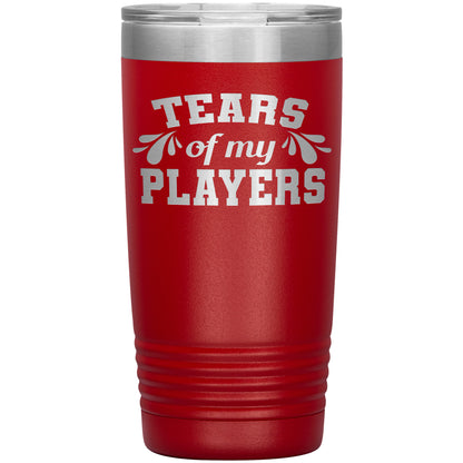 Tears of My Players Tumbler