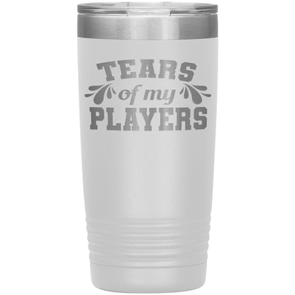 Tears of My Players Tumbler