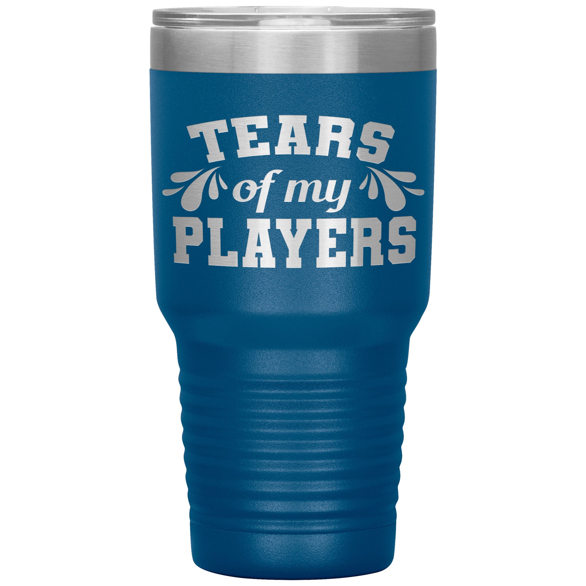 Tears of My Players Tumbler