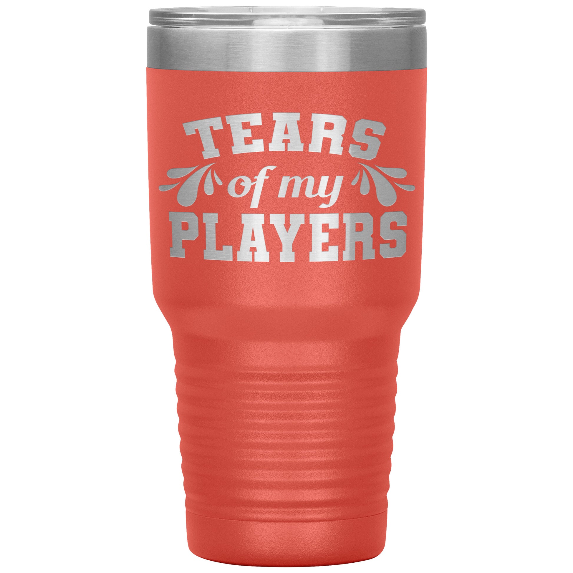 Tears of My Players Tumbler