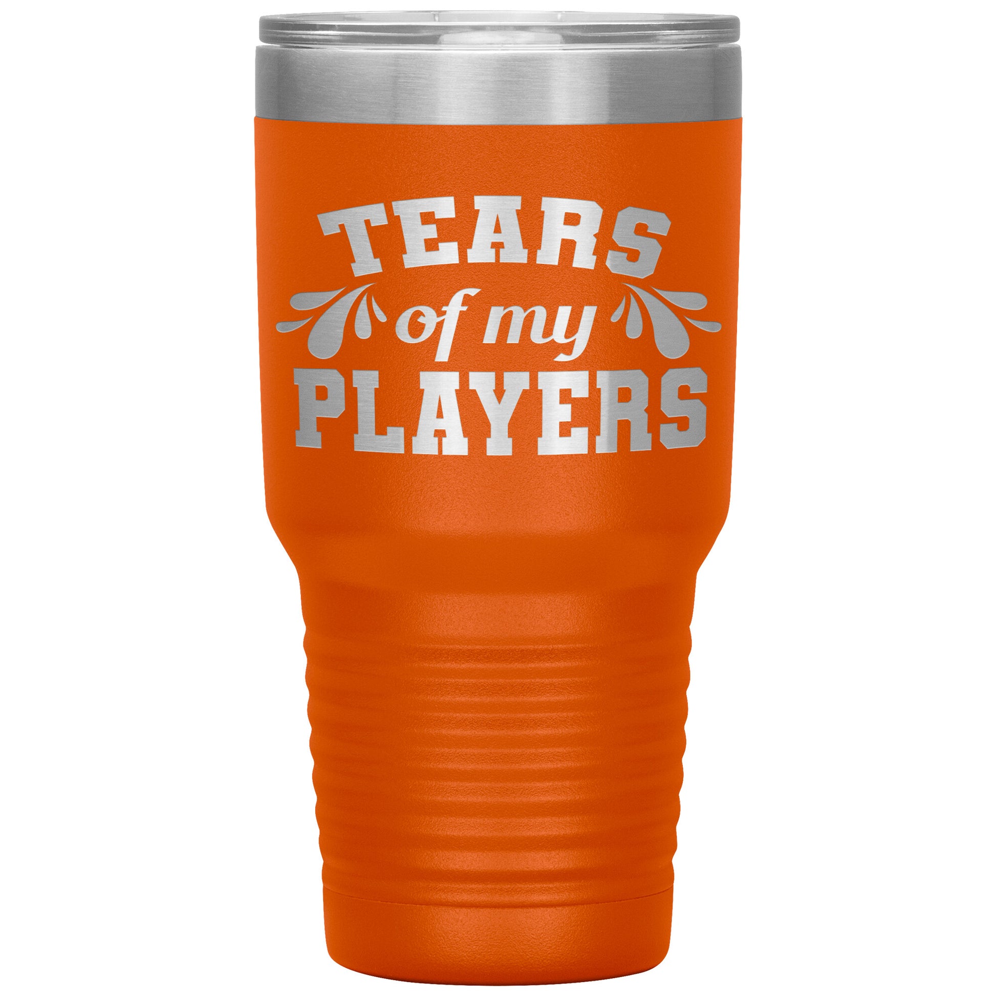 Tears of My Players Tumbler