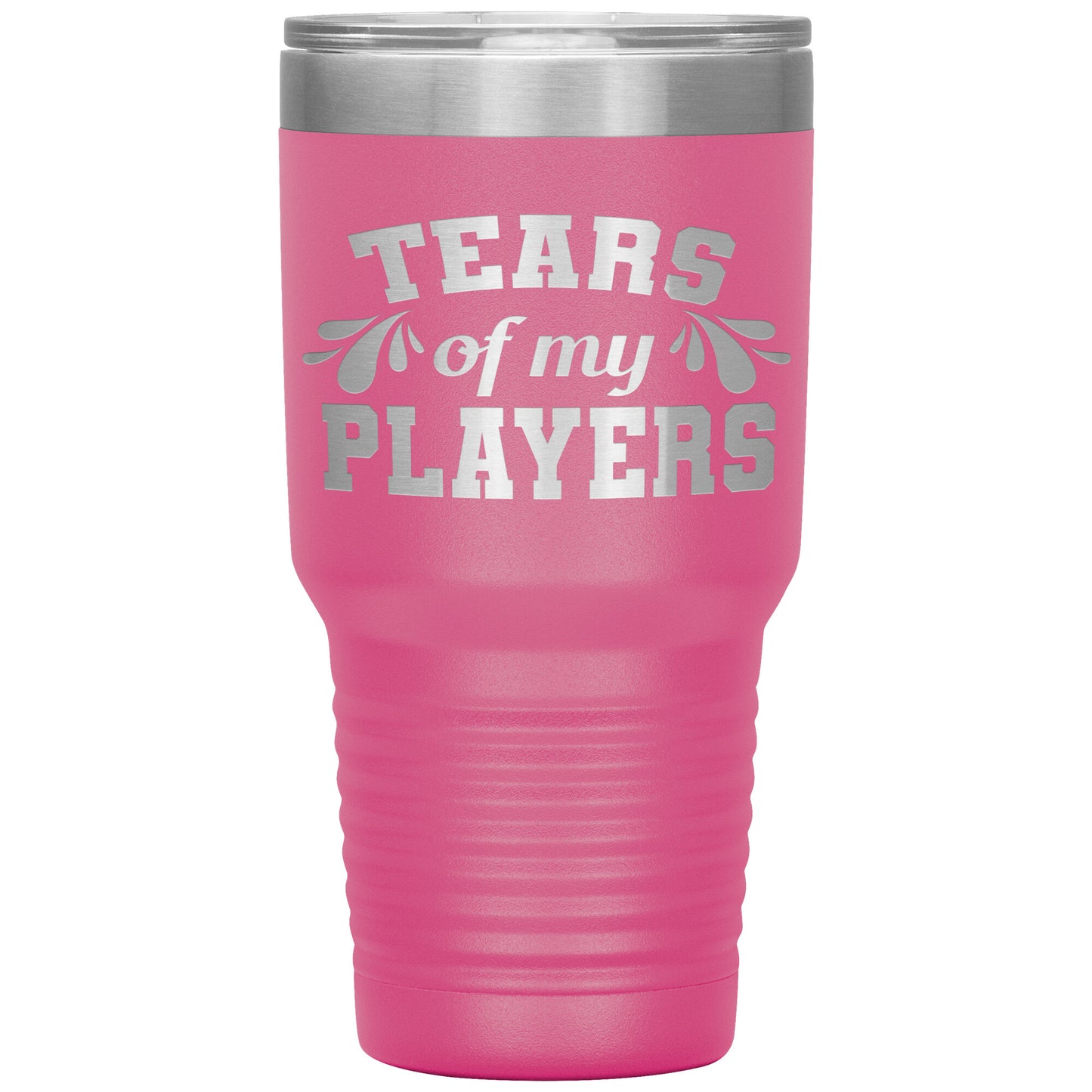 Tears of My Players Tumbler