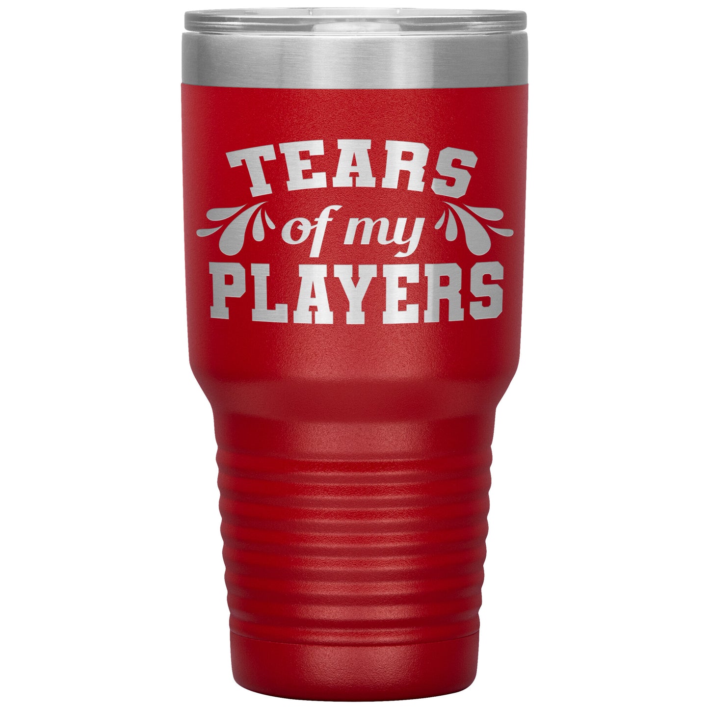 Tears of My Players Tumbler