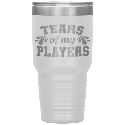 Tears of My Players Tumbler