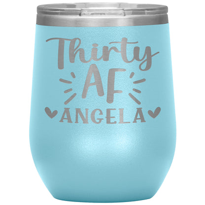 Thirty AF 30th Birthday Tumbler